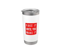 FAKE IT UNTIL YOU MAKE IT, rosso Bicchiere termico in acciaio inox doppia parete