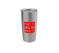 FAKE IT UNTIL YOU MAKE IT, rosso Bicchiere termico in acciaio inox doppia parete