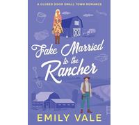 Fake Married to the Rancher: 3