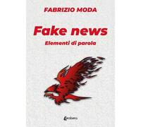 Fake news. Elementi di parola