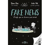 Fake News: L'info qui ne tourne pas rond