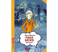 Fake news. Smascherare le teorie del complotto e le leggende metropolitane
