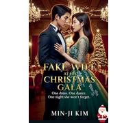 Fake Wife at His Christmas Gala