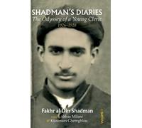 Fakhr Al-Din Shadman Kioumars Ghereghlou Shadman's Diaries (Copertina rigida)