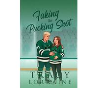 Faking the Pucking Shot: A Surprise Pregnancy Hockey Romance