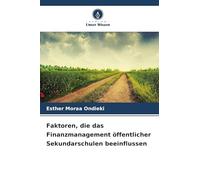 Faktoren, die das Finanzmanagement öffentlicher Sekundarschulen beeinflussen