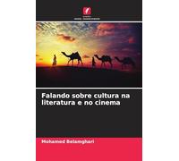 Falando sobre cultura na literatura e no cinema