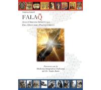 Falaq. Alle origini spirituali del disturbo psichiatrico