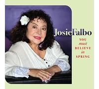 Falbo, Josie - You Must Believe In Spring