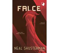 Falce. Trilogia della Falce. Vol. 1