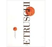 Falchetti,Franco. Romualdi,Antonella. - Etruschi. Le scoperte più recenti.