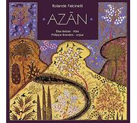 FALCINELLI, R. - AZAN POUR FLUTE ET ORGUE
