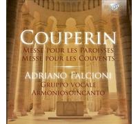 Falcioni Adriano - クープラン:オルガン曲集 (Couperin: Messe pour les Paroisses; Messe pour les Couvents)