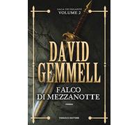 Falco di Mezzanotte. La saga dei Rigante (Vol. 2)