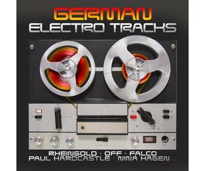 Falco, Paul Hardcastle, Rheingold, OFF, Nina Hagen, e più - German Electro Tracks