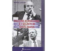 Falcone-Borsellino e i segreti di Stato-mafia