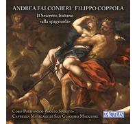 Falconieri Andrea, Coppola Filippo - Il Seicento Italiano «Alla Spagnuola»