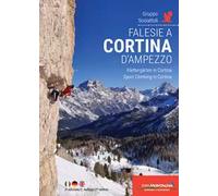 Falesie a Cortina d'Ampezzo. Scoiattoli di Cortina. Ediz. italiana, inglese, tedesca