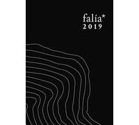 Falía 2019. Artist in residence. Ediz. italiana e inglese
