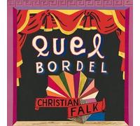 Falk, Christian - Quel Bordel