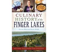 Falk Culinary History of the Finger Lakes (Tascabile)