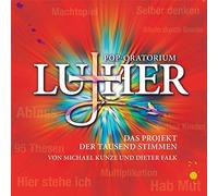 FALK, DIETER/ KUNZE, MICH - POP-ORATORIUM LUTHER