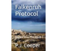 Falkenruh Protocol: The 4th Jonas Finn Novel