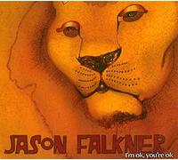 Falkner, Jason - I'm Ok You'Re Ok