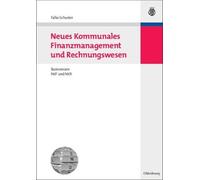 Falko Schuster Neues Kommunales Finanzmanagement und Rechnungswesen (Tascabile)