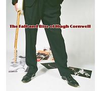 Fall and Rise of Hugh Cornwell by Hugh Cornwell (2015-08-03)