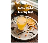 Fall and winter coloring book: coloring book