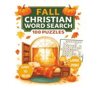 Fall Christian Word Search Puzzle book: Word Searches with Easy to Read Large Print about Fall, Christian, Cozy, Faith and more | 8x10 ,200 pages| 100 ... Gift for Vacation, Holiday, and Free Times