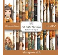 Fall Coffee Mornings Scrapbook Paper Book: Cozy Autumn Scrapbook Paper Collection with 32 Single-Sided Patterned Sheets | 8.5” x 8.5” | Fall Coffee, ... for Journaling, Crafts, and Cardmaking