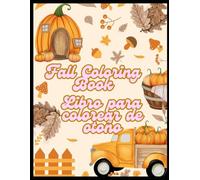 Fall Coloring Book: Libro para colorear de otoño