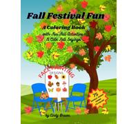 Fall Festival Fun: A Coloring Book with Fun Fall Activities & Cute Fall Sayings
