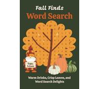 Fall Finds Word Search: Warm Drinks, Crisp Leaves, and Word Search Delights
