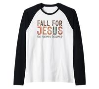 Fall for Jesus He Never Leaves Christian Faith Autunno Camicia Maglia con Maniche Raglan