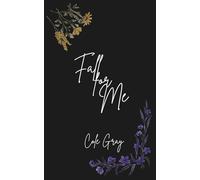 Fall for Me