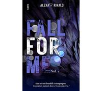 Fall for me (Vol.2): (Collana Dark-Brightlove - PubMe)