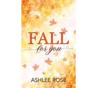 Fall For You: A cosy, autumnal read