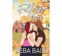 Fall for You: A Second Chance Lesbian Romance