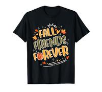 Fall Friends Forever - Cute Autumn Matching Friends Tee Maglietta