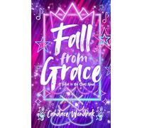 Fall From Grace: A Ticket to the Stars Novel