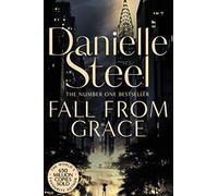 Fall From Grace: An inspiring story of loss and beginning again from the billion copy bestseller