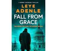 Fall From Grace: The gripping new thriller from an unforgettable voice in crime fiction
