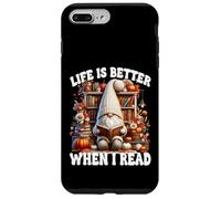 Fall Gnome For Book Lover Teacher Life Is Better When I Read Custodia per iPhone 7 Plus/8 Plus