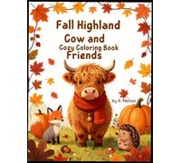 Fall Highland Cow and Friends Cozy Coloring Book
