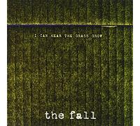 Fall - I Can Hear The Grass Grow