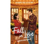 Fall in Love again and again: Une cosy romance d'automne dans la veine du pumpkin spice café de Laurie Gilmore