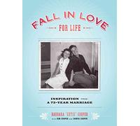 Fall in Love for Life: Inspiration from a 73-Year Marriage